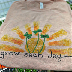 Grow Every Day Womens T